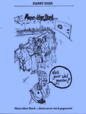 cover image of Mann über Bord.....